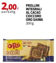 Oro saiwa - Frollini Integrali Al Cacao Cioccoro