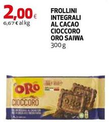 Oro saiwa - Frollini Integrali Al Cacao Cioccoro