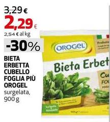 Orogel - Bieta Erbetta Cubello Foglia Più
