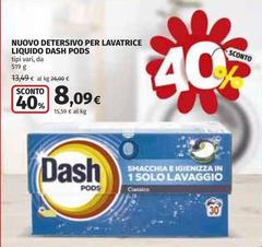Dash - Nuovo Detersivo Per Lavatrice Liquido Pods