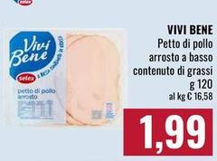 Selex - Vivi Bene Petto Di Pollo Arrosto A Basso Contenuto Di Grassi