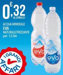 Eva - Acqua Minerale Naturale/frizzante