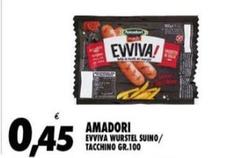 Amadori - Evviva Wurstel Suino/ Tacchino