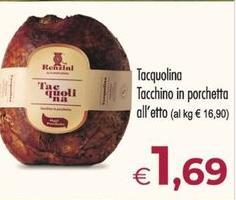 Renzini - Tacquolina Tacchino In Porchetta