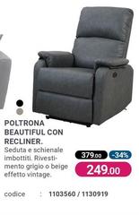 Poltrona Beautiful Con Recliner. 