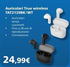 Auricolari True Wireless TAT2139BK/WT