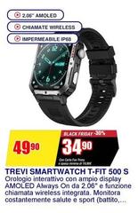 Trevi - Smartwatch -T-Fit 500 S