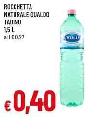 Rocchetta - Aqua Naturale Gualdo Tadino