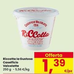Caseificio valcolatte - Riccotta La Gustosa