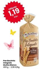 Mulino Bianco - Pan Bauletto Integrale