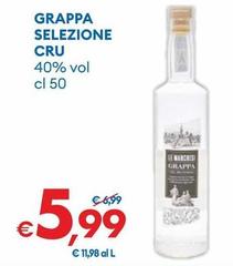 Cru - Grappa Selezione