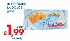 La Dolce - 10 Treccine