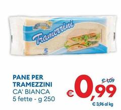Ca' Bianca - Pane Per Tramezzini
