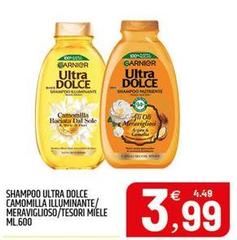 Garnier - Shampoo Ultra Dolce Camomilla Illuminante/Meraviglioso/Tesori Miele