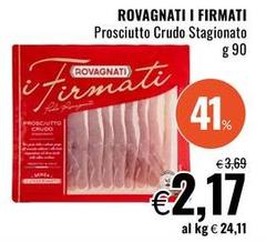 Rovagnati - I Firmati Prosciutto Crudo Stagionato