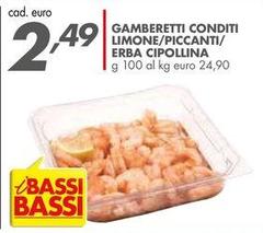 Bassi - Gamberetti Conditi Limone/Piccanti/Erba Cipollina