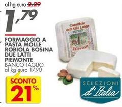 Piemonte - Formaggio A Pasta Molle Robiola Due Latti