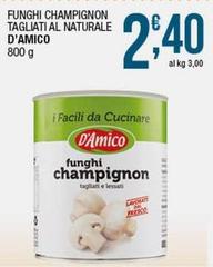 D'Amico - Funghi Champignon Tagliati Al Naturale