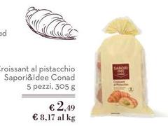 Conad - Sapori&Idee Croissant Al Pistacchio