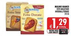 Mulino Bianco - Fette Biscottate Integral/ Dorate