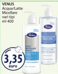 Venus -  Acqua/Latte Micellare
