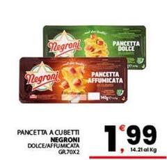 Negroni - Pancetta A Cubetti Dolce/Affumicata