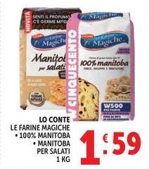 Lo conte - Le Farine Magiche 100% Manitoba Manitoba Per Salati