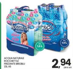 Rocchetta - Acqua Naturale / Frizzante Brioblu