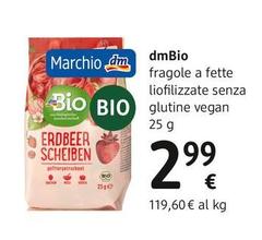 Dmbio - Fragole A Fette Liofilizzate Senza Glutine Vegan 25 G
