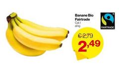 Fairtrade - Banane Bio