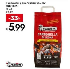 Fochista - Carbonella Bio Certificata Fsc