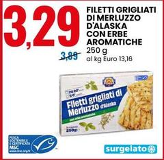 San rocco - Filetti Grigliati Di Merluzzo D'Alaska Con Erbe Aromatiche