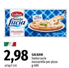 Galbani - Santa Lucia Mozzarella Per Pizza