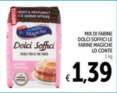 Lo conte - Mix Di Farine Dolci Soffici Le Farine Magiche