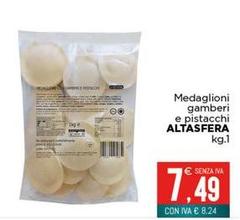 Altasfera - Medaglioni Gamberi E Pistacchi