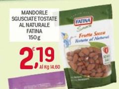Fatina - Mandorle Sgusciate Tostate Al Naturale