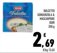 Igor - Dolcetto Gorgonzola & Mascarpone