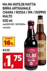 Ma.ma - Ma.Ma Matilde Matita Birra Artigianale Chiara/Rossa/IPA/DOPIO