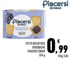 Conad - Fette Biscottate Iposodiche Piacersi