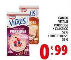 Cameo - Vitalis Porridge Classico/Frutti Rossi