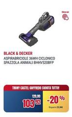 Black & Decker - Aspirabriciole 36wh Ciclonico Spazzola Animali BHV520BFP
