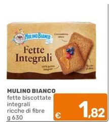 Mulino Bianco - Fette Biscottate Integrali