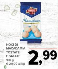 Ventura - Noci Di Macadamia Tostate E Salate