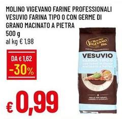 Molino vigevano - Farine Professionali Vesuvio Farina Tipo O Con Germe Di Grano Macinato A Pietra