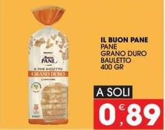 Il buon pane - Il Buon Pane Grano Duro Bauletto