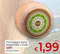 Sepi - Formaggio Ovino Stagionato L'ovile