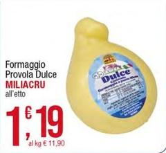 Formaggio Provola Dulce