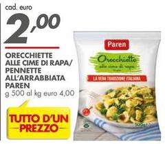 Paren - Orecchiette Alle Cime Di Rapa/ Pennette All'Arrabbiata