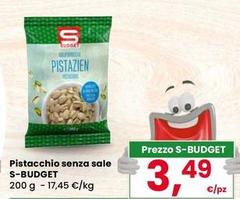 S budget - Pistacchio Senza Sale