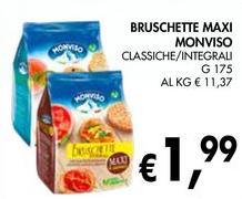 Monviso - Bruschette Maxi